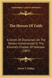 Heroes of Faith
