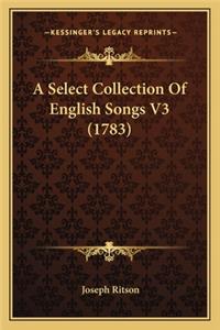 Select Collection of English Songs V3 (1783)