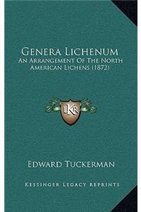 Genera Lichenum: An Arrangement of the North American Lichens (1872)