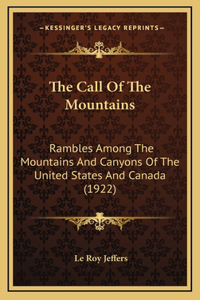 The Call Of The Mountains