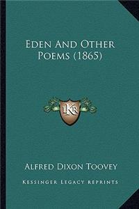 Eden And Other Poems (1865)