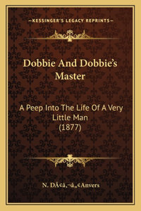 Dobbie And Dobbie's Master