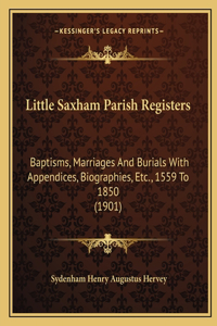 Little Saxham Parish Registers