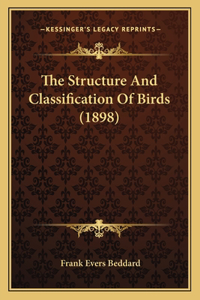 Structure And Classification Of Birds (1898)