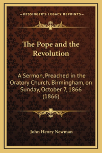 The Pope and the Revolution