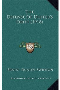 Defense Of Duffer's Drift (1916)