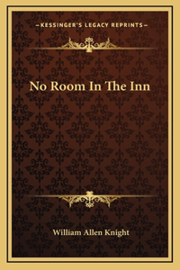 No Room In The Inn
