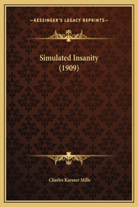 Simulated Insanity (1909)