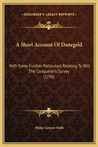 A Short Account Of Danegeld