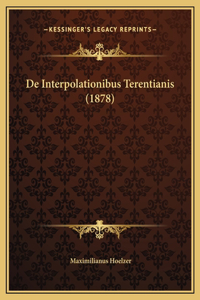 De Interpolationibus Terentianis (1878)