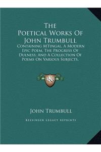 The Poetical Works of John Trumbull