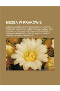 Muzea W Krakowie