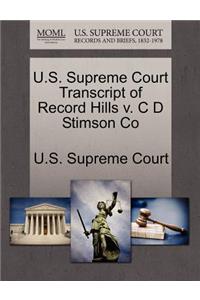 U.S. Supreme Court Transcript of Record Hills V. C D Stimson Co