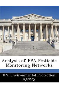 Analysis of EPA Pesticide Monitoring Networks