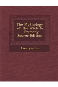The Mythology of the Wichita