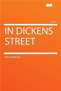 In Dickens Street