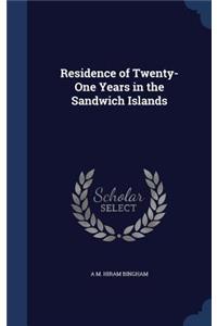 Residence of Twenty-One Years in the Sandwich Islands