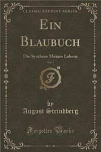 Ein Blaubuch, Vol. 1