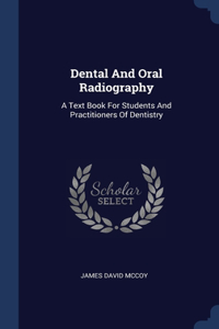 Dental And Oral Radiography