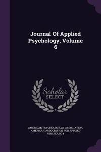 Journal Of Applied Psychology, Volume 6