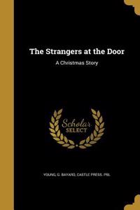 Strangers at the Door