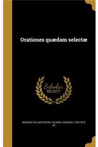 Orationes Quaedam Selectae