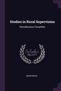 Studies in Rural Supervision