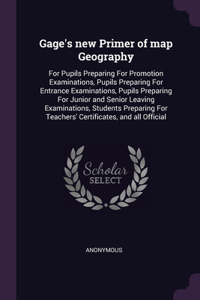 Gage's new Primer of map Geography