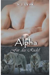 Alpha für das Rudel