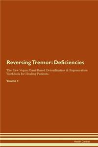 Reversing Tremor