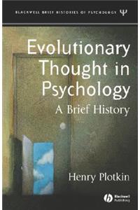 Evolutionary Thought in Psychology