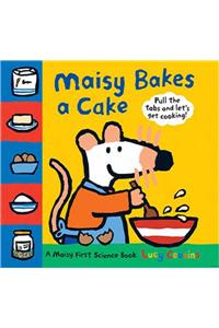 Maisy Bakes a Cake