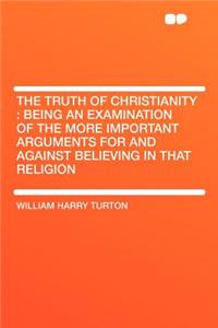The Truth of Christianity
