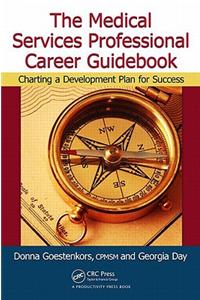 Medical Services Professional Career Guidebook