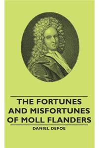 Fortunes and Misfortunes of Moll Flanders