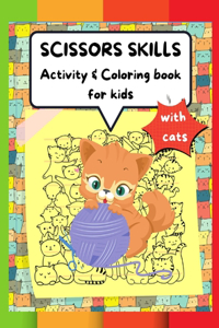 Scissors Skills Activity & Coloring Book for kids with cats