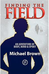 Finding the Field