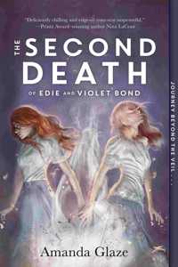 Second Death of Edie and Violet Bond