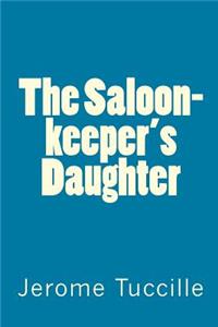 Saloon-keeper's Daughter