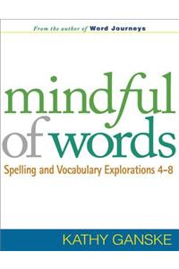 Mindful of Words