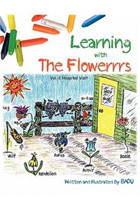 Learning with The Flowerrrs