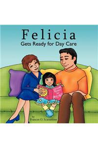 Felicia Gets Ready for Day Care