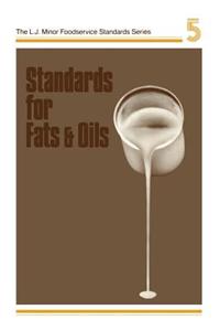 Standards for Fats & Oils