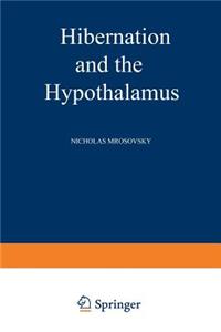 Hibernation and the Hypothalamus