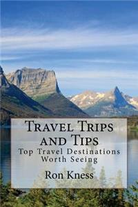 Travel Trips and Tips