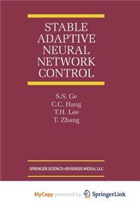 Stable Adaptive Neural Network Control