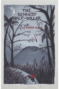 The Kennedy Half-Dollar