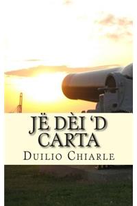 Jë Dèi 'd Carta