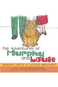 Adventures of Murphy and Louie