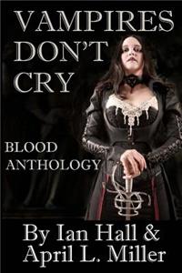 Vampires Don't Cry